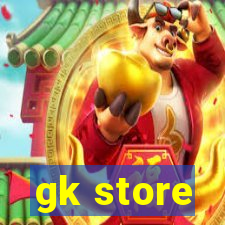 gk store